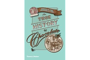 The True History of Chocolate: Third Edition