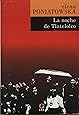 La Noche de Tlatelolco: Testimonios de Historia Oral (Spanish Edition)