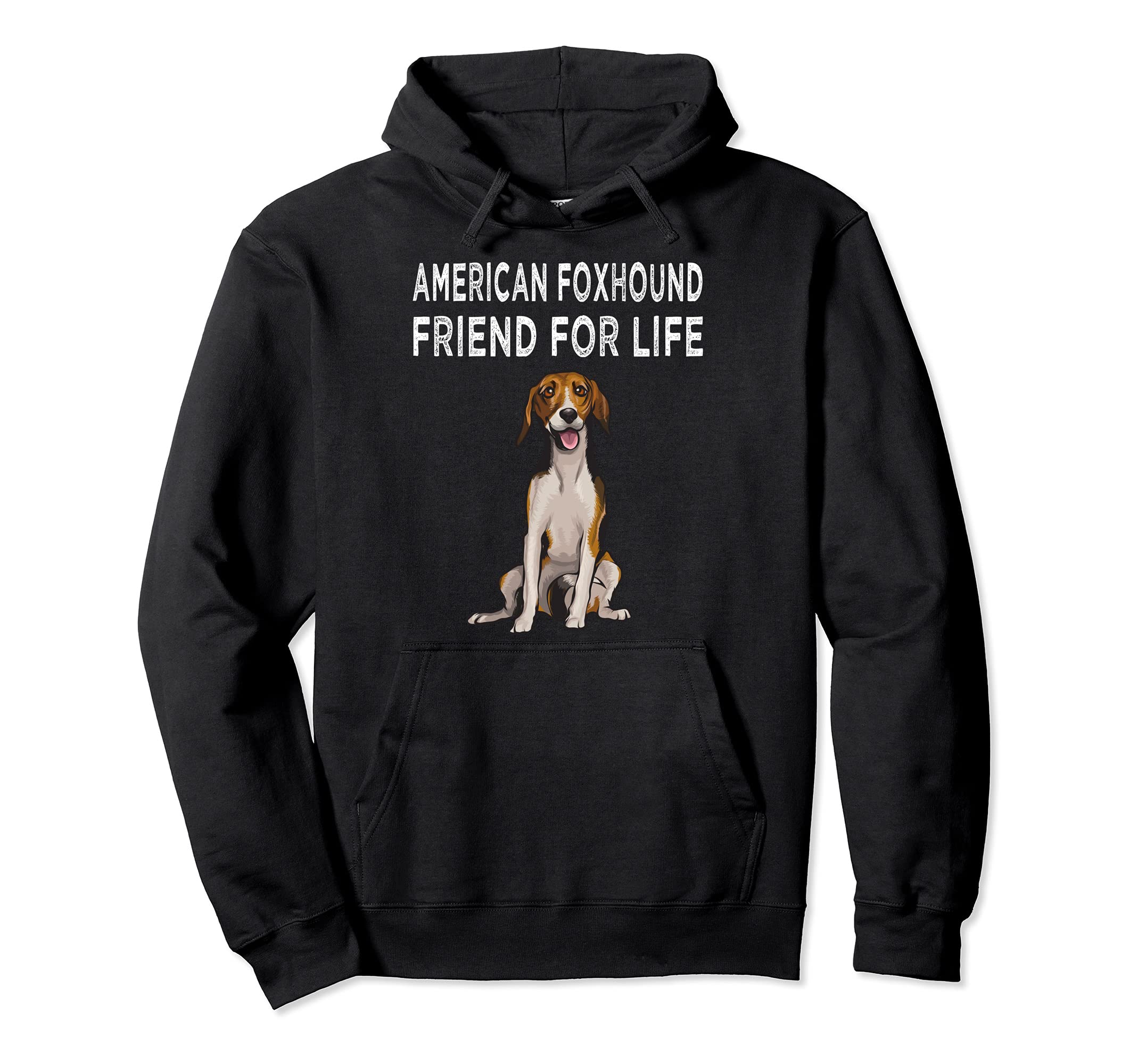 American Foxhound Friend For Life Dog Friendship Pullover Hoodie