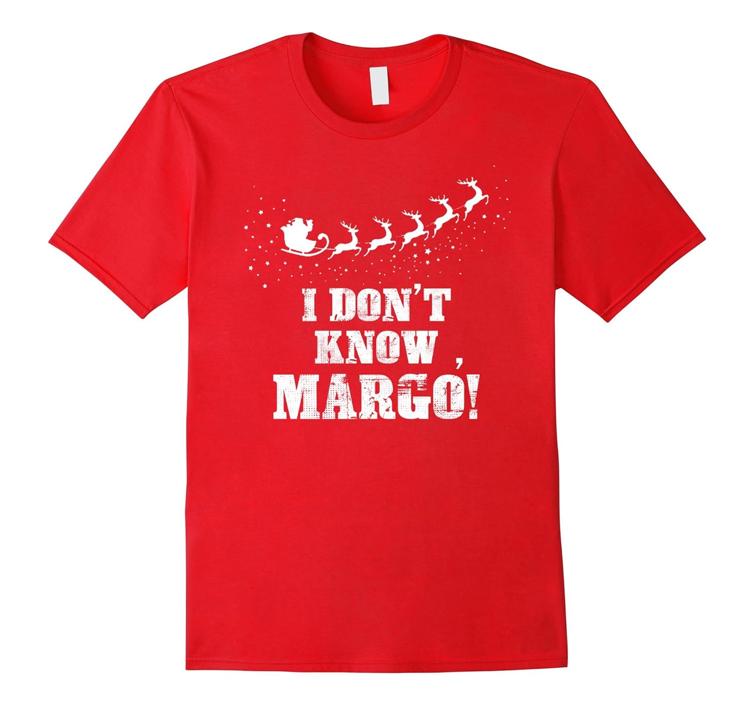 I Don't Know, Margo! T-Shirt Christmas Holiday Vacation 2017-Rose