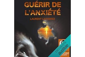 Guérir de l'Anxiété