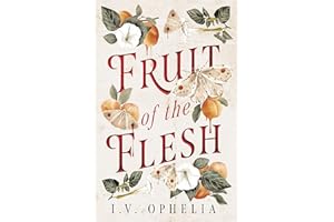 Fruit of the Flesh