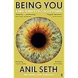 Being You: A New Science of Consciousness
