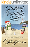 Ghosts of Painting Past (An Aurora Anderson Mystery Book 5)