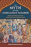 The Myth of the Andalusian