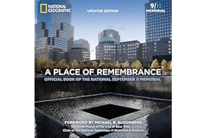 A Place of Remembrance, Updated Edition: Official Book of the National September 11 Memorial