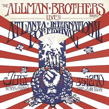 Allman Brothers Band The Live At The Atlanta International Pop Festival July 3 5 1970 Vinyl Amazon Com Music