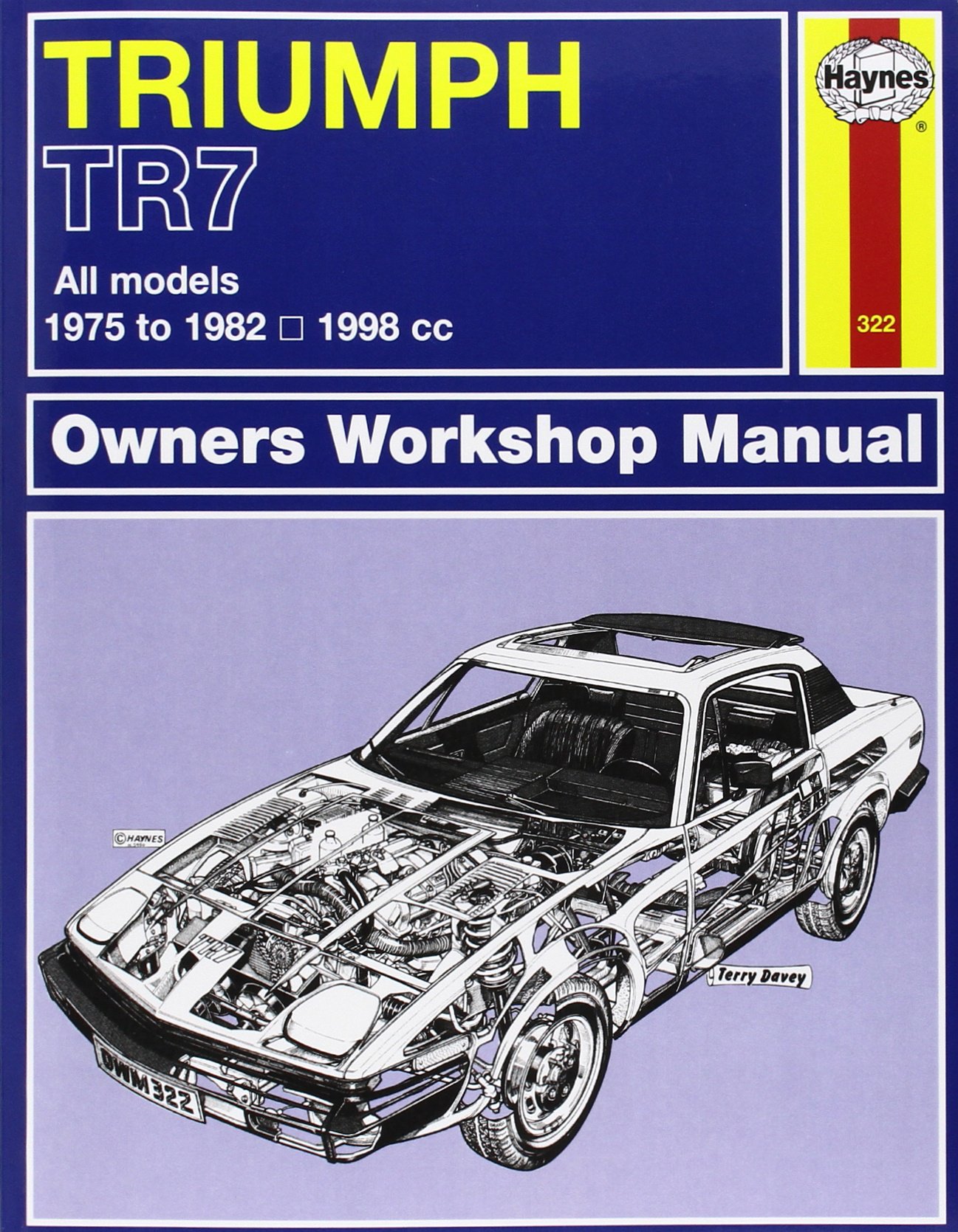 Triumph TR7 (75 - 82) Haynes Repair Manual: Amazon.co.uk: Anon:  9780857339263: Books