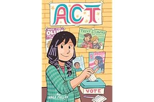 Act (A Click Graphic Novel Book 3)