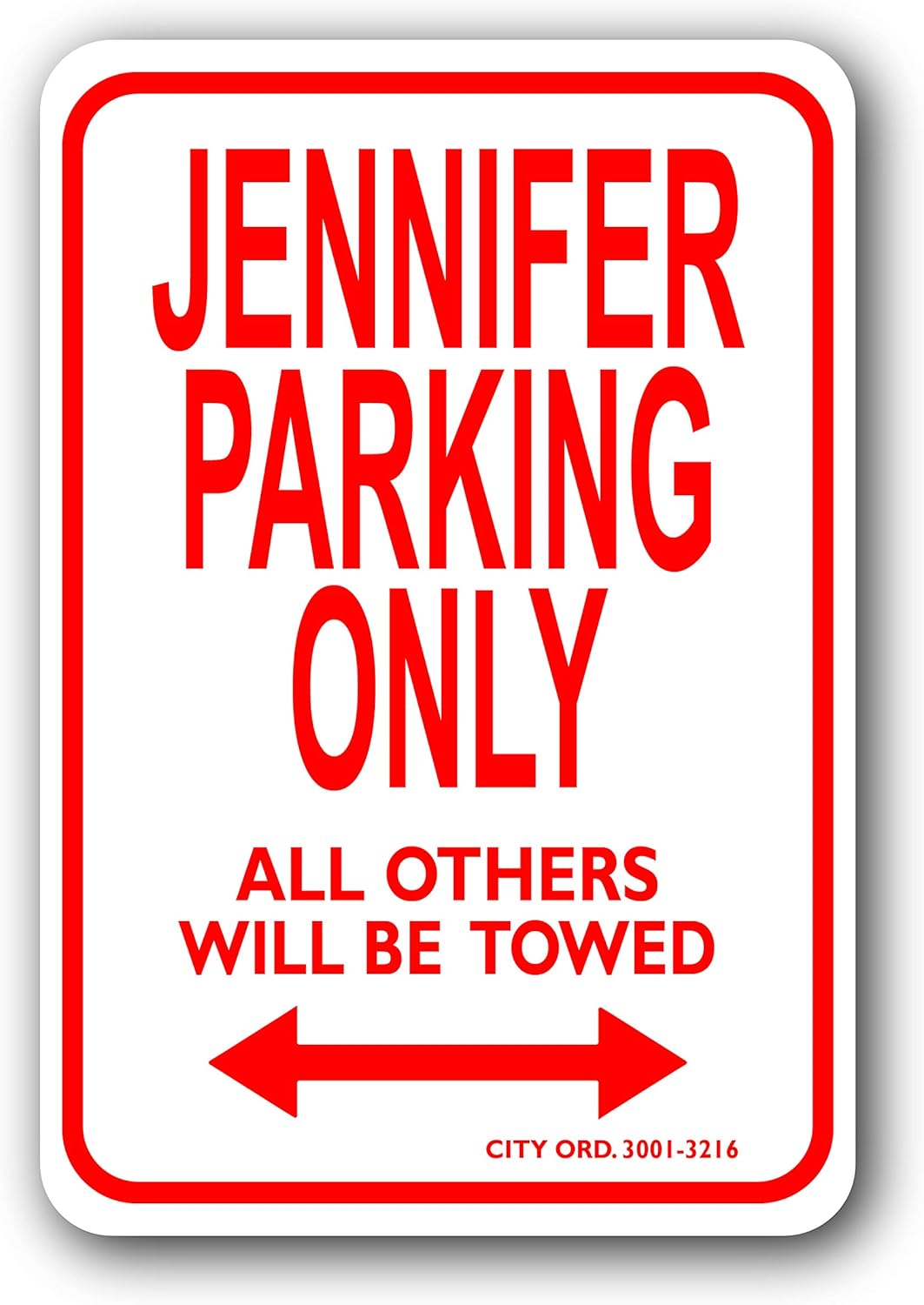 Jennifer Mini Parking Sign Personalized Parking Sign
