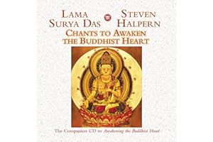 Chants to Awaken the Buddhist Heart