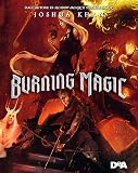 Burning magic