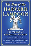 The Best of the Harvard Lampoon: 140 Years of American Humor