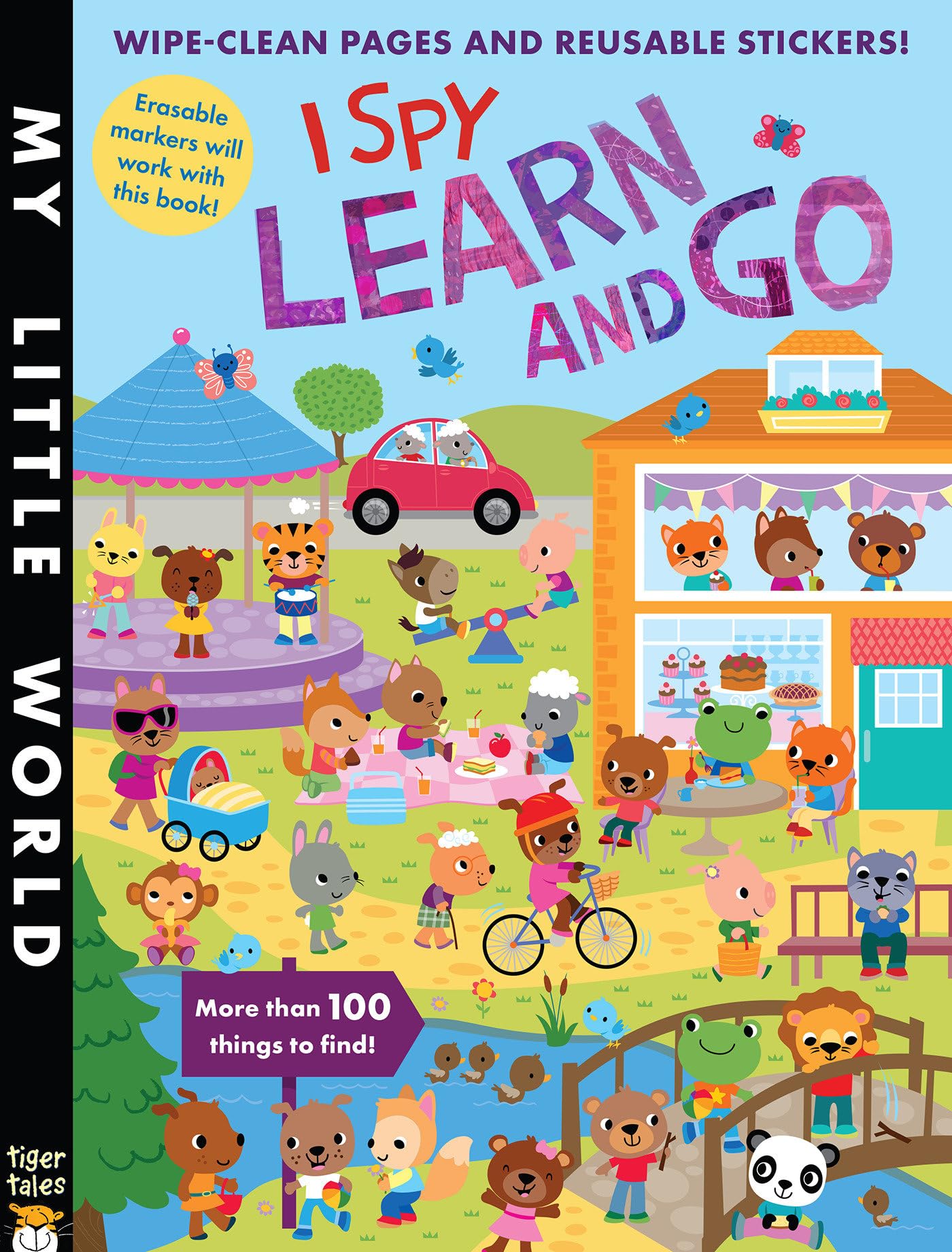I Spy Learn and Go: Wipe-Clean Pages, Stickers and More Than 100 Things to Find! (My Little World)