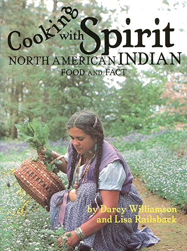 Download Cooking With Spirit, Native American Food and Fact (English Edition) PDF