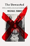 The Unwanted: America, Auschwitz, and a Village