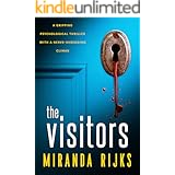 The Visitors: A gripping psychological thriller with a nerve-shredding climax
