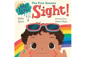 Baby Loves the Five Senses: Sight! (Baby Loves Science)