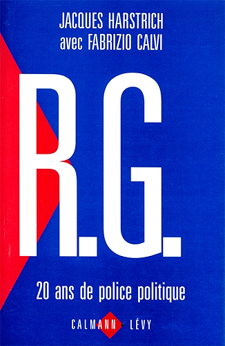 Download R.G. 20 ans de police politique (Documents, Actualités, Société t. 550) PDF