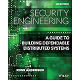 Security Engineering: A Guide to Building Dependable Distributed Systems