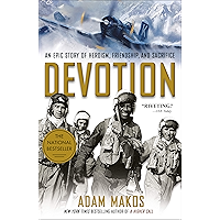 Devotion: An Epic Story of Heroism, Friendship, and Sacrifice book cover