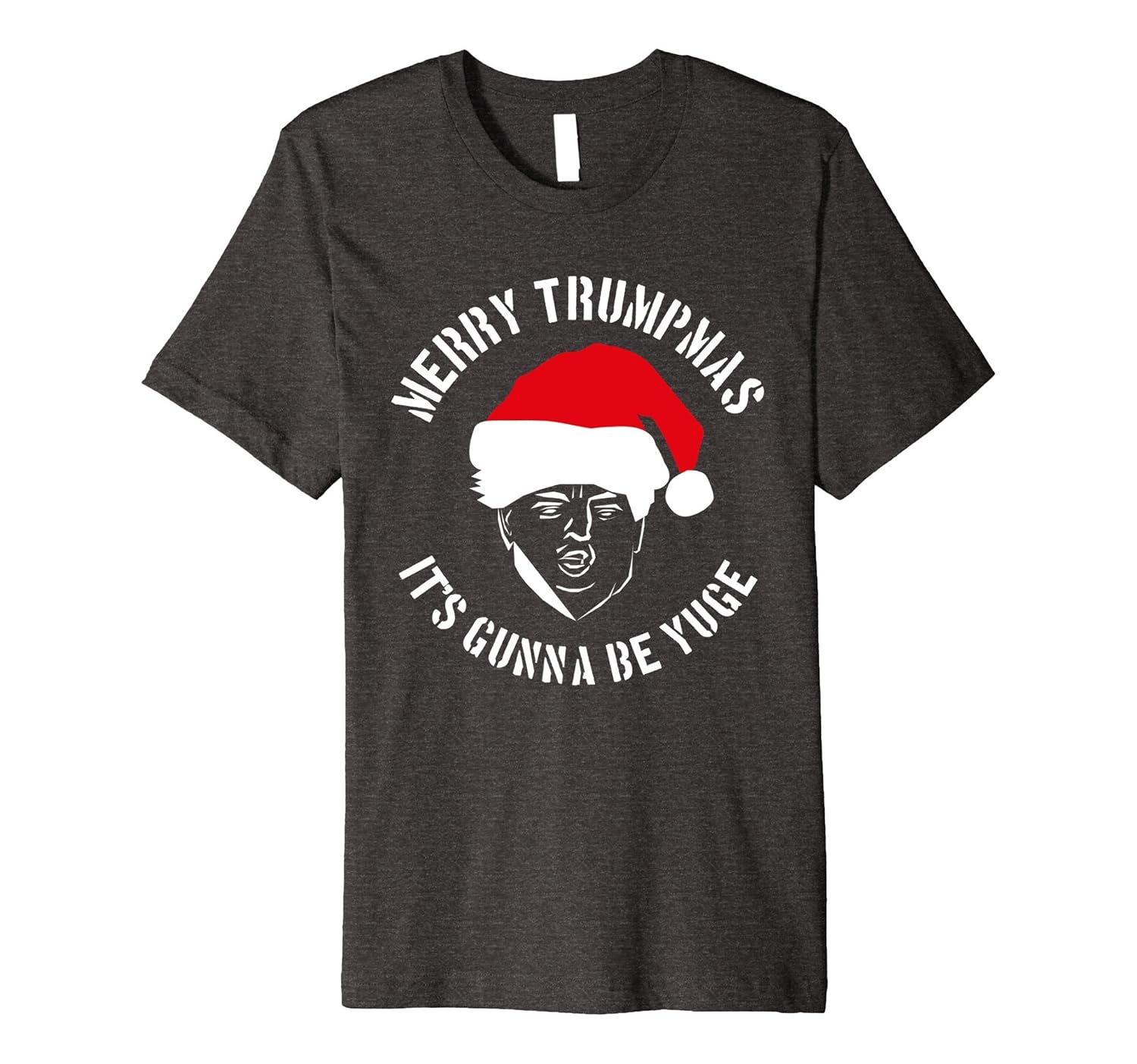 Donald Trump Christmas Shirt Yuge Holiday Political T Shirt-ANZ