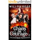 Chaos and Courage (The Vampires of Shadow Hills Book 10)