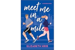 Meet Me in a Mile: A Spicy Opposites Attract Sports Romance Set in New York City
