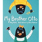 My Brother Otto