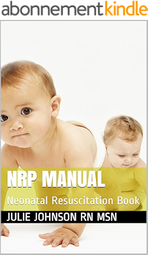 Download NRP Manual: Neonatal Resuscitation Book (English Edition) PDF