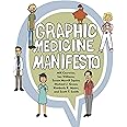 Graphic Medicine Manifesto