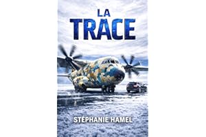 LA TRACE (French Edition)