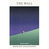 The Wall: Discover this dystopia addictive from the Vintage Earth series (International Edition)