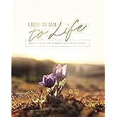 From Death to Life | 40 Days of Dying to Self and Living for Christ