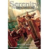 Serenity, Vol. 2: Better Days