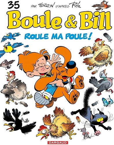 Download Boule & Bill, tome 35 : Roule ma poule ! PDF