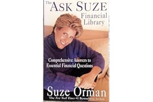 THE ASK SUZE FINANCIAL LIBRARY - 9 book Set (Comprehensive Answers to Essential Questions. Real Estate. Stocks & Bonds. Insurance. Wills & Trusts. Social Security)
