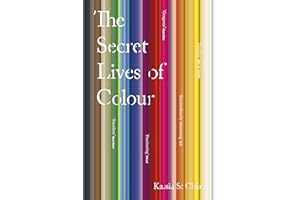 The Secret Lives of Colour