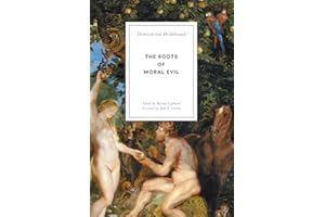 The Roots of Moral Evil