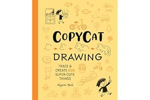 Copycat Drawing: Trace and Create 650 Super-Cute Things