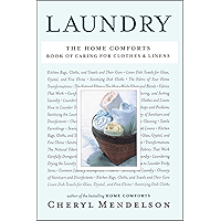 Laundry: The Home Comforts Book of Caring for Clothes and Linens book cover Laundry: The Home Comforts Book of Caring for Clothes and Linens book cover