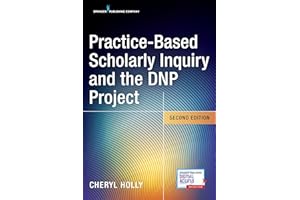 Practice-Based Scholarly Inquiry and the DNP Project