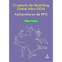Autoposturas da RPG: O método do Stretching Global Ativo (SGA) (Portuguese Edition) book cover