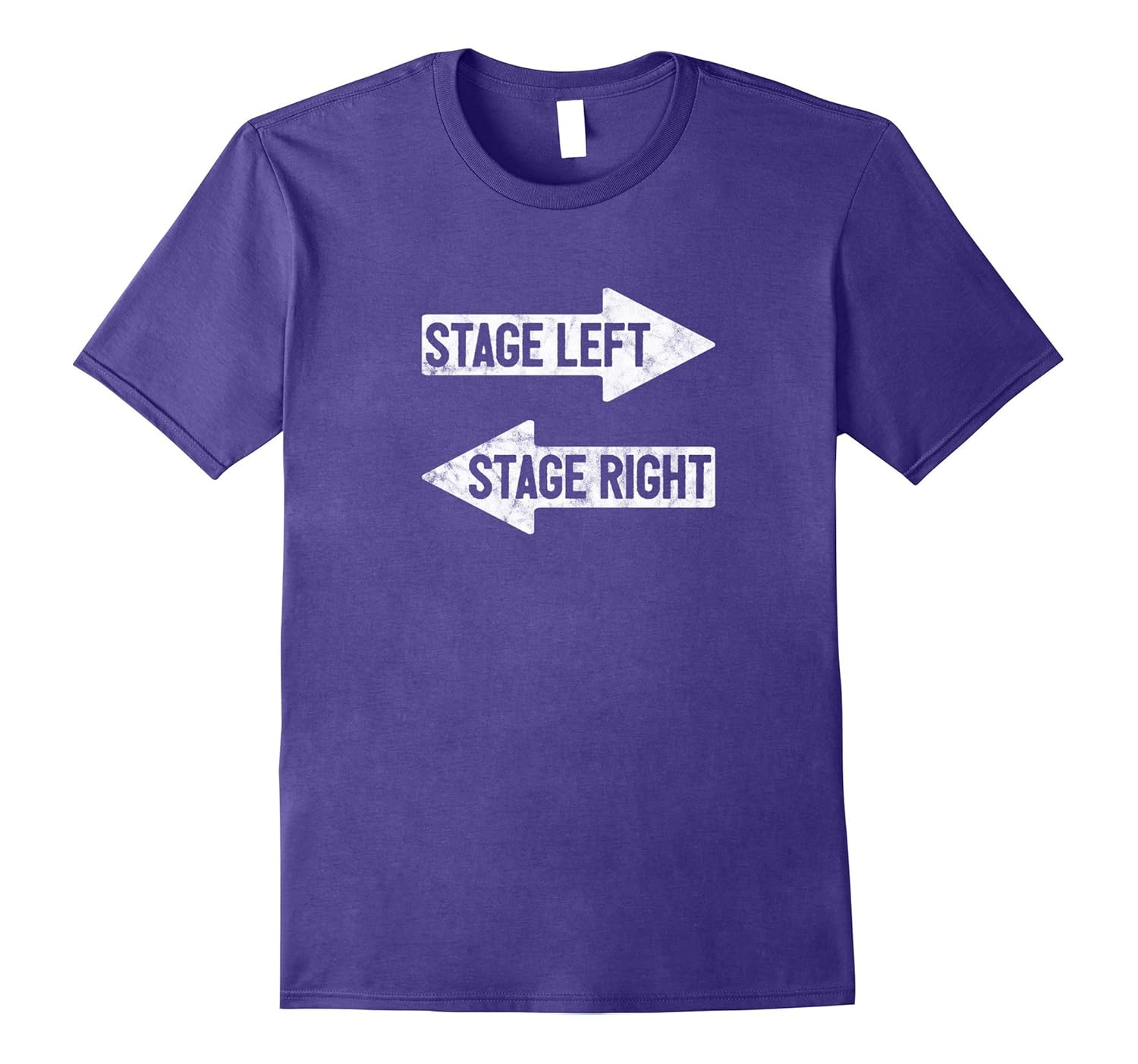 Stage Left Stage Right Funny Theater Drama Play T-Shirt-ANZ