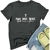 ROSEPARK Women Pray Wait Trust Cute Graphic Tee Shirts