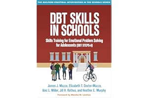 DBT Skills in Schools: Skills Training for Emotional Problem Solving for Adolescents (DBT STEPS-A)