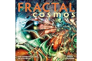 Fractal Cosmos 2025 Wall Calendar: The Mathematical Art of Alice Kelley