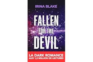 Fallen for the Devil (TOME 2): la dark romance aux 1,2 million de lectures (French Edition)