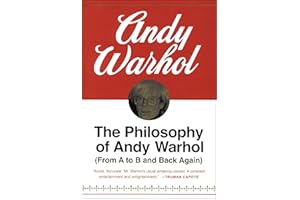 The Philosophy of Andy Warhol: From A to B and Back Again