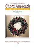 Alfred's Basic Chord Approach Christmas, Bk 1: A